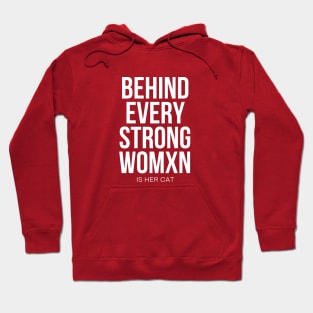 Behind Every Strong Woman Is Her Cat Hoodie